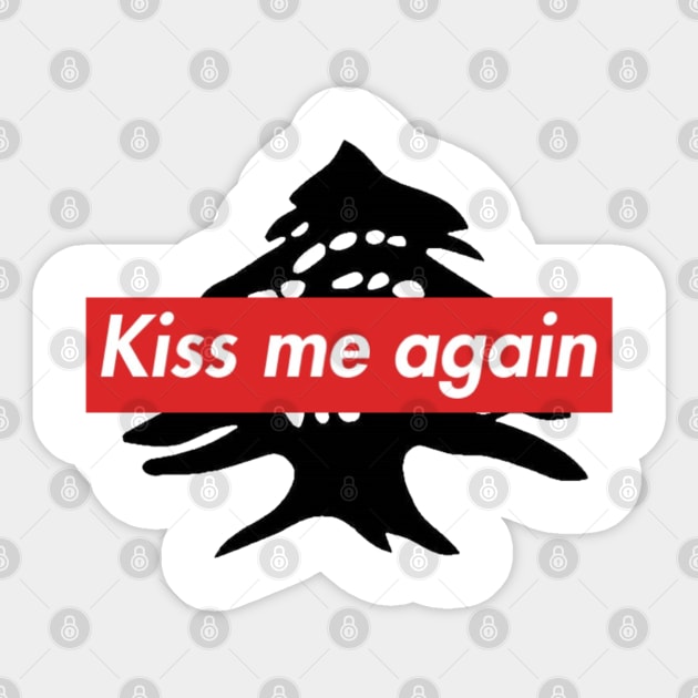 Kiss me again Sticker by Beirout